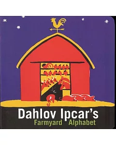 Dahlov ipcar’s Farmyard Alphabet