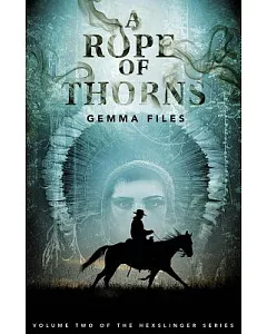 A Rope of Thorns
