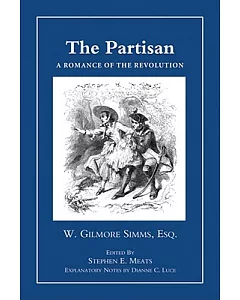 The Partisan: A Romance of Revolution