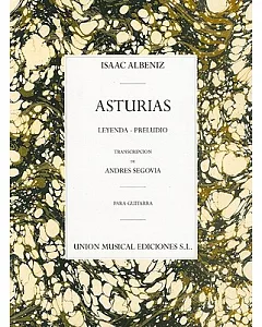 Asturias: Leyenda - Preludio - Guitarra