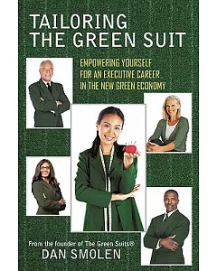 Tailoring the Green Suit