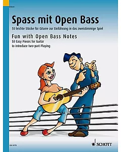 Fun With Open Bass Notes: 50 Easy Pieces for Guitar