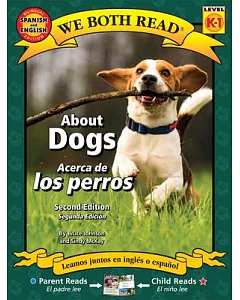 About Dogs / Acerca de los perros