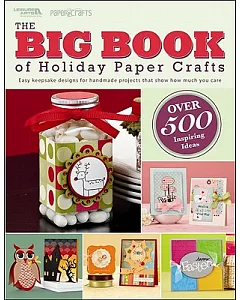 The Big Book of Holiday Paper Crafts