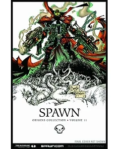 Spawn 11: Origins Collection: Collecting Issues 63-68