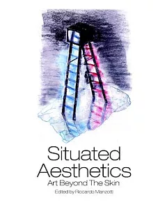 Situated Aesthetics: Art Beyond the Skin