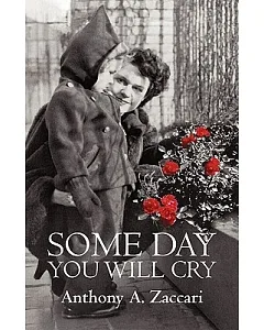 Some Day You Will Cry
