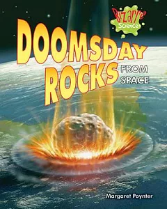 Doomsday Rocks From Space