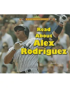 Read About Alex Rodriguez
