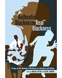 Authentic Blackness/ 
