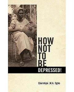 How Not to Be Depressed!