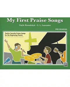 My First Praise Songs: Pre-Reading
