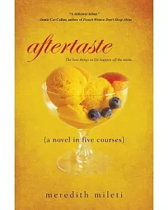 Aftertaste: A Novel in Five Courses