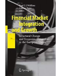 Financial Market Integration and Growth: Structural Change and Economic Dynamics in the European Union