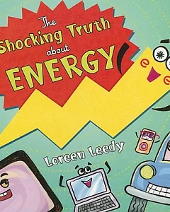 The Shocking Truth About Energy