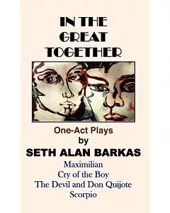 In the Great Together: One-Act Plays