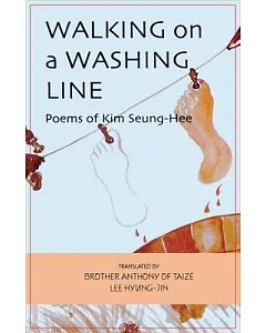 Walking on a Washing Line: Poems of Kim Seung-hee
