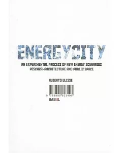 Energycity: An Experimental Process of New Energy Scenarios: Pescara, Architecture and Public Space