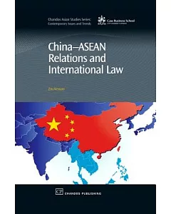 China-ASEAN Relations and International Law