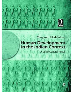 Human Development in the Indian Context: A Socio-cultural Focus