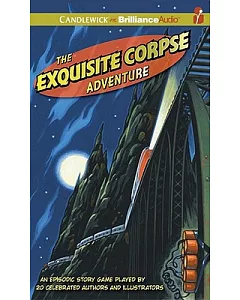 The Exquisite Corpse Adventure