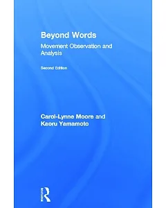 Beyond Words: Movement Observation and Analysis