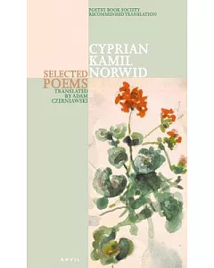 Cyprian kamil Norwid Selected Poems