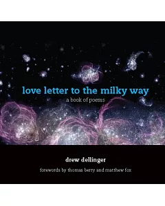 Love Letter to the Milky Way
