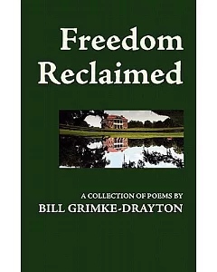 Freedom Reclaimed