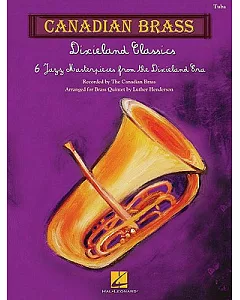 Dixieland Classics: 6 Jazz Masterpieces From the Dixieland Era: Tuba