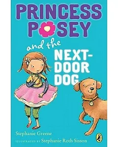 Princess Posey and the Next-door Dog