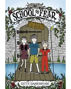 School of Fear 3: the Final Exam