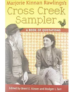 Marjorie Kinnan Rawlings’s Cross Creek Sampler