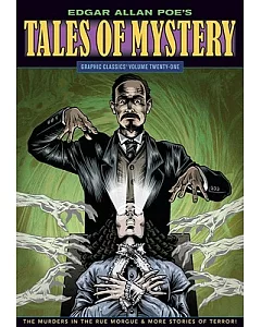 Graphic Classics Edgar Allan Poe’s Tales of Mystery