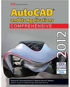 Autocad and Its Applications Comprehensive 2012