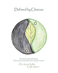 Defined by Choices