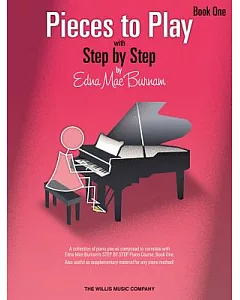 Pieces to Play 1: With Step by Step