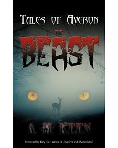 Tales of Averon: The Beast