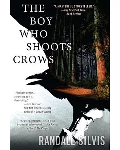 The Boy Who Shoots Crows