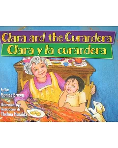 Clara y la curandera / Clara and the Curandera