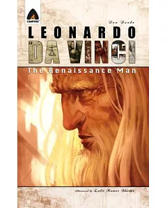Leonardo Da Vinci: The Renaissance Man