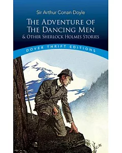 The Adventure of the Dancing Men and Other Sherlock Holmes Stories
