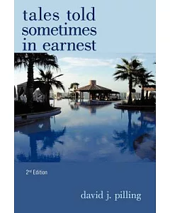 Tales Told Sometimes in Earnest 2nd Edition