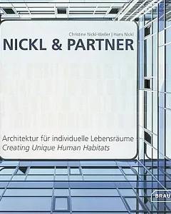 nickl & partner: Creating Unique Human Habitats