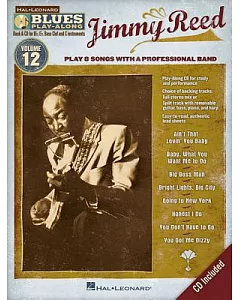 jimmy Reed: Play 8 Songs With a Professional Band