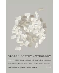 Global Poetry Anthology 2011: Montreal International Poetry Prize