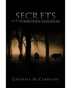 Secrets of the Forbidden Kingdom