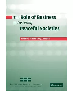 The Role of Business in Fostering Peaceful Societies