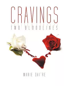 Cravings: Two Bloodlines
