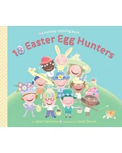 10 Easter Egg Hunters: a Holiday Counting Book